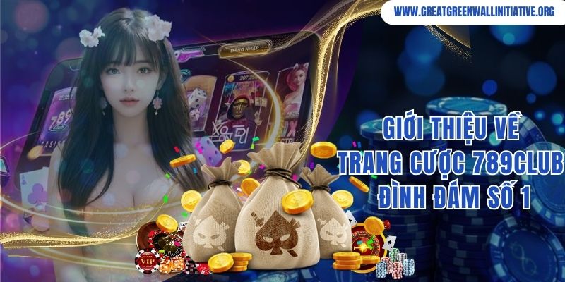 Giới thiệu về trang web cá cược đình đám thị trường 789Club