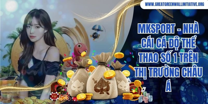 Mksport - Nhà Cái Cá Độ Thể Thao Số 1 Trên Thị Trường 2026 2 Mksport - Nhà Cái Cá Độ Thể Thao Số 1 Trên Thị Trường Châu Á
