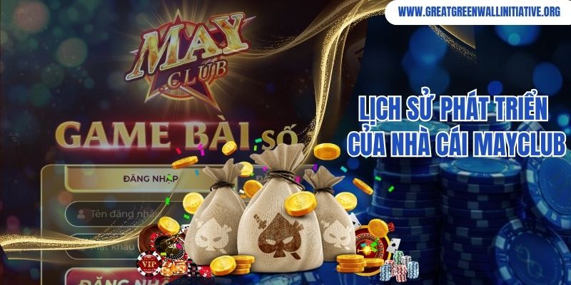 Lịch sử phát triển của nhà cái Mayclub