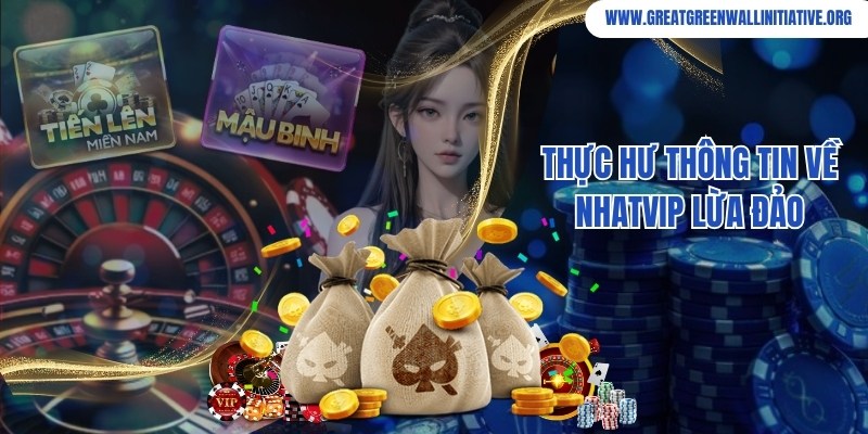 Giải đáp thắc mắc về vấn đề thương hiệu Nhatvip lừa đảo hội viên