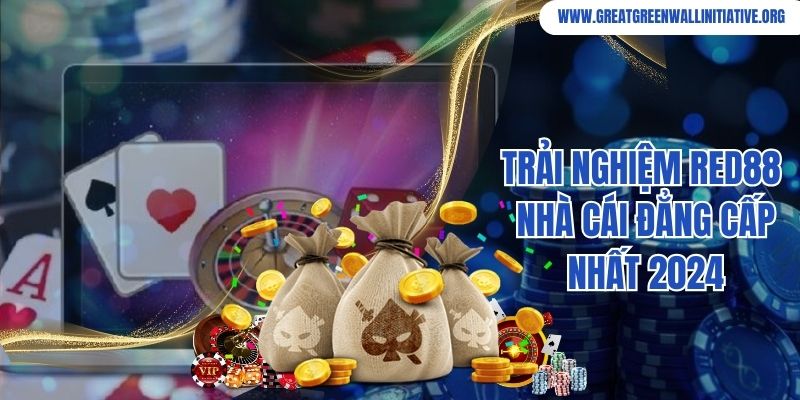 Trải nghiệm Red88 - nhà cái đẳng cấp nhất 2024