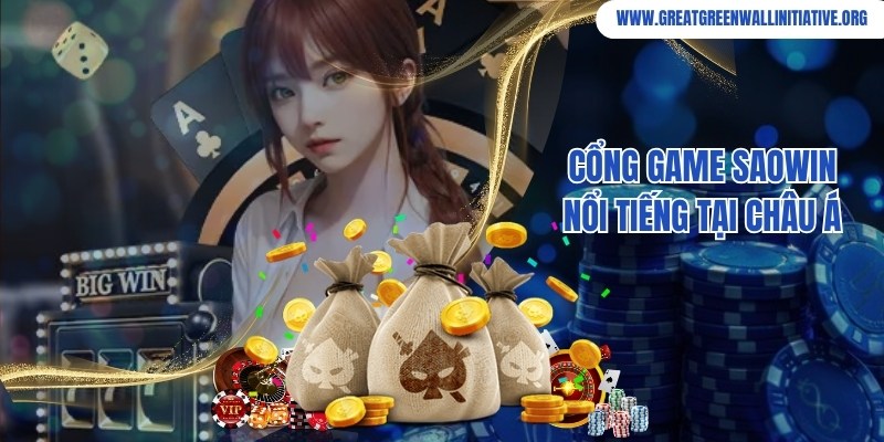 Saowin - Thương Hiệu Giải Trí Uy Tín, Đẳng Cấp Top Đầu 2024