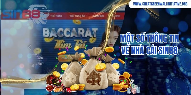 Khám phá một số thông tin về nhà cái Sin88