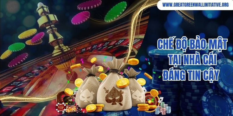 Chế độ bảo mật tại nhà cái đáng tin cậy 