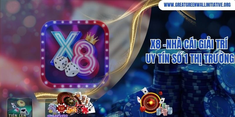 X8 - Nhà Cái Trực Tuyến Minh Bạch Trong Mỗi Ván Cược 5 X8 - Nhà Cái Trực Tuyến Xanh Chín, Uy Tín Số 1 Châu Á