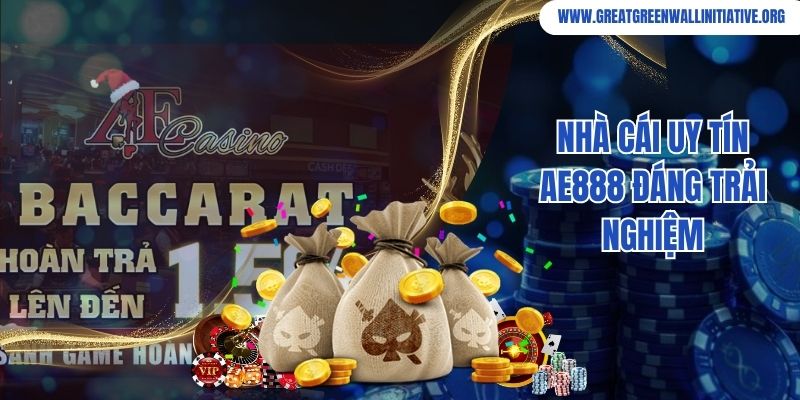 Nhà cái uy tín Ae888 đáng trải nghiệm
