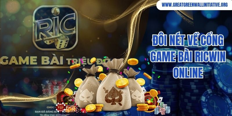Ricwin - Cổng Game Đình Đám Tại Châu Âu Năm 2026 2 Đôi nét về cổng game bài Ricwin online