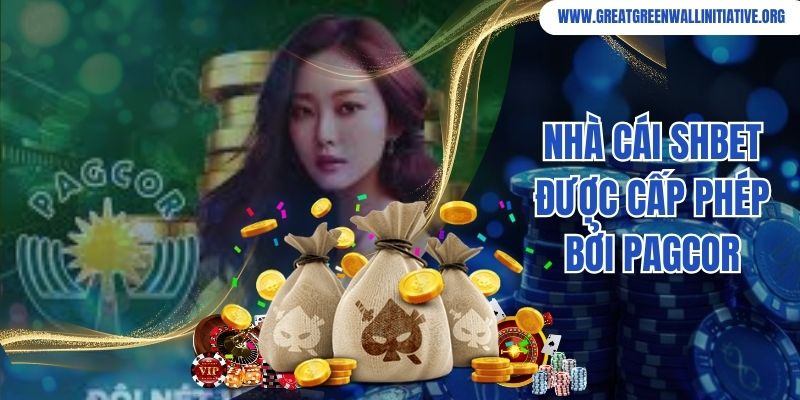 Nhà cái Shbet được cấp phép bởi PAGCOR