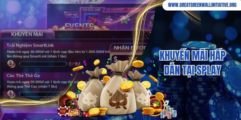 Splay - Trải Nghiệm Thượng Lưu Cùng Nhà Cái Số 1 4 Khuyến mãi hấp dẫn tại Splay cơ hội nhận thưởng miễn phí