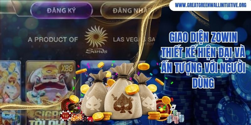 Giao diện Zowin thiết kế hiện đại và ấn tượng với người dùng